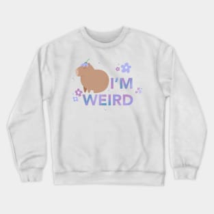 I’m Weird, Capybara Crewneck Sweatshirt